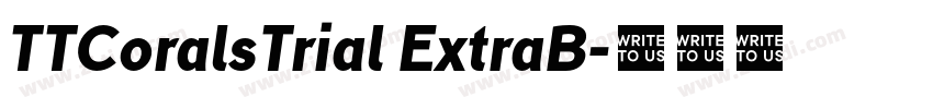TTCoralsTrial ExtraB字体转换